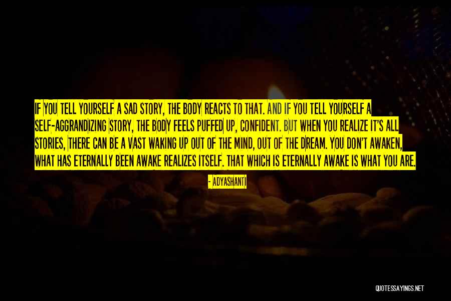 Sad Story And Sad Quotes By Adyashanti Sad Story And Sad Quotes By Adyashanti
