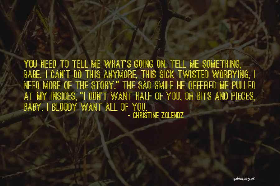 Sad Story And Sad Quotes By Christine Zolendz Sad Story And Sad Quotes By Christine Zolendz