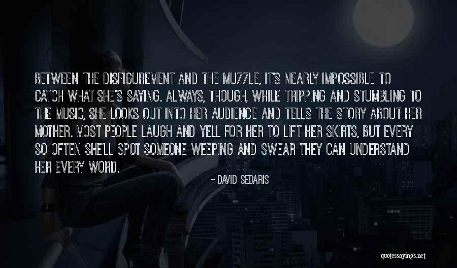 Sad Story And Sad Quotes By David Sedaris Sad Story And Sad Quotes By David Sedaris