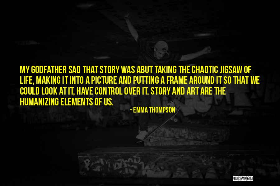 Sad Story And Sad Quotes By Emma Thompson Sad Story And Sad Quotes By Emma Thompson