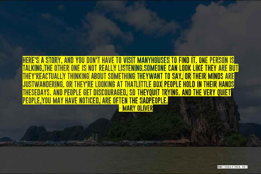 Sad Story And Sad Quotes By Mary Oliver Sad Story And Sad Quotes By Mary Oliver