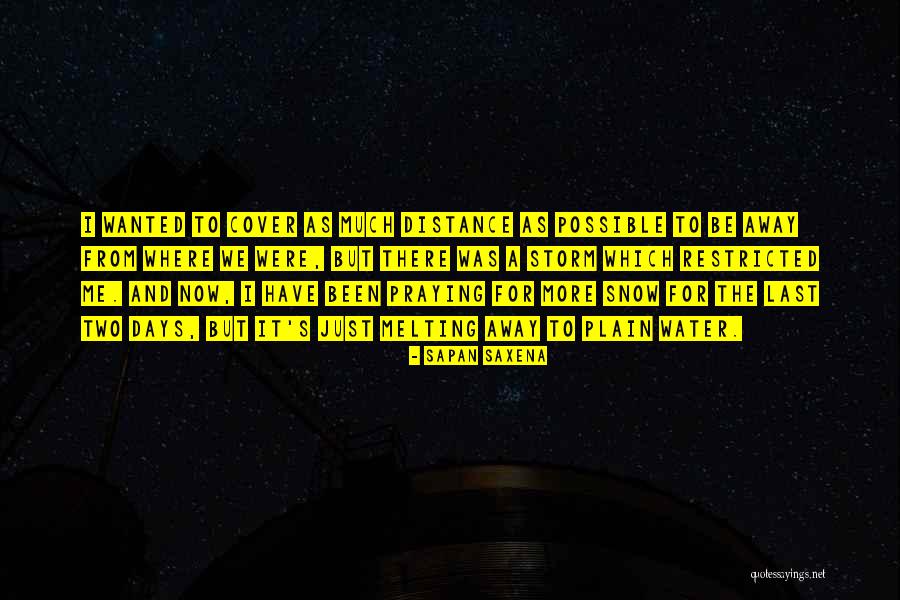 Sad Story Love Quotes By Sapan Saxena Sad Story Love Quotes By Sapan Saxena