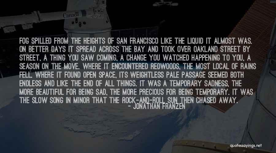 Sad Sun Quotes By Jonathan Franzen Sad Sun Quotes By Jonathan Franzen