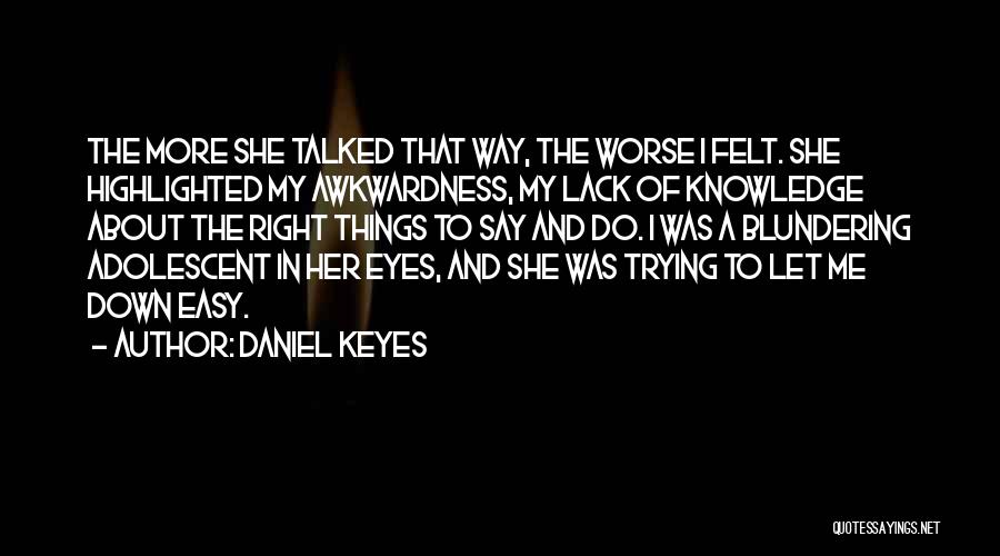 Sad Thing About Love Quotes By Daniel Keyes