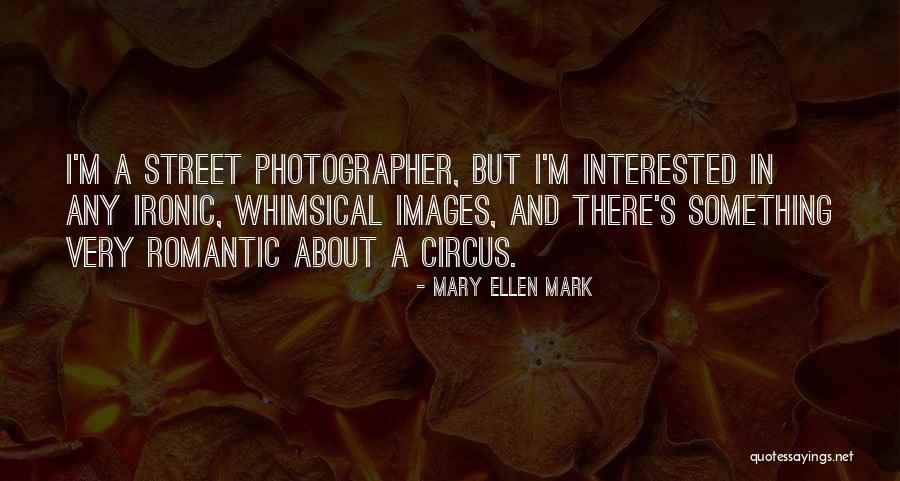 Sad Tinkerbell Quotes By Mary Ellen Mark Sad Tinkerbell Quotes By Mary Ellen Mark