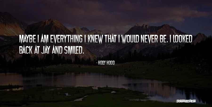Sad Trust Love Quotes By Holly Hood Sad Trust Love Quotes By Holly Hood