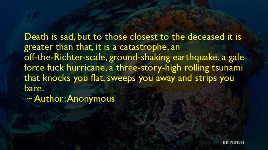 Sad Tsunami Quotes By Anonymous