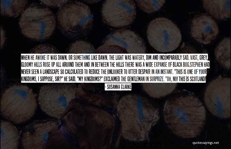 Sad Watery Quotes By Susanna Clarke Sad Watery Quotes By Susanna Clarke