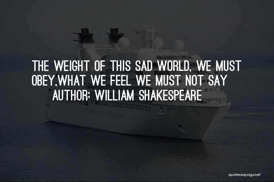 Sad What'sapp Quotes By William Shakespeare