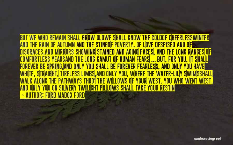 Sad Winter Love Quotes By Ford Madox Ford Sad Winter Love Quotes By Ford Madox Ford
