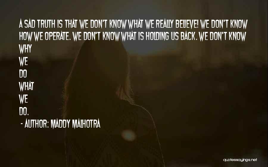 Sad With Attitude Quotes By Maddy Malhotra