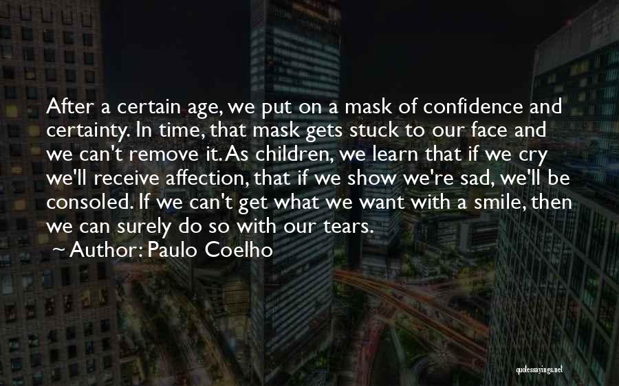 Sad With Smile Quotes By Paulo Coelho
