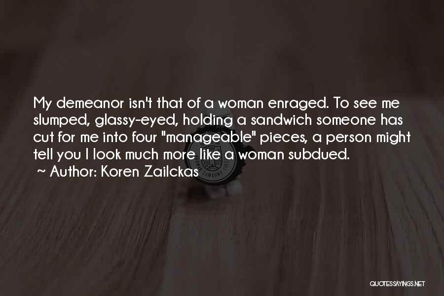 Sad Woman Quotes By Koren Zailckas