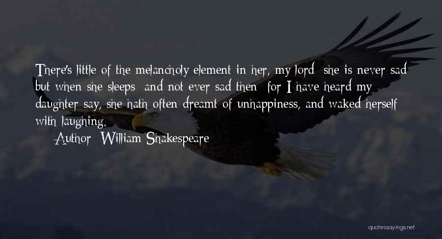 Sad Woman Quotes By William Shakespeare