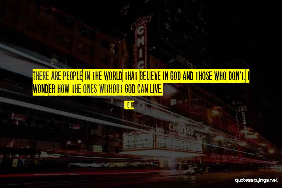 Sad World We Live In Quotes By Gigi Sad World We Live In Quotes By Gigi