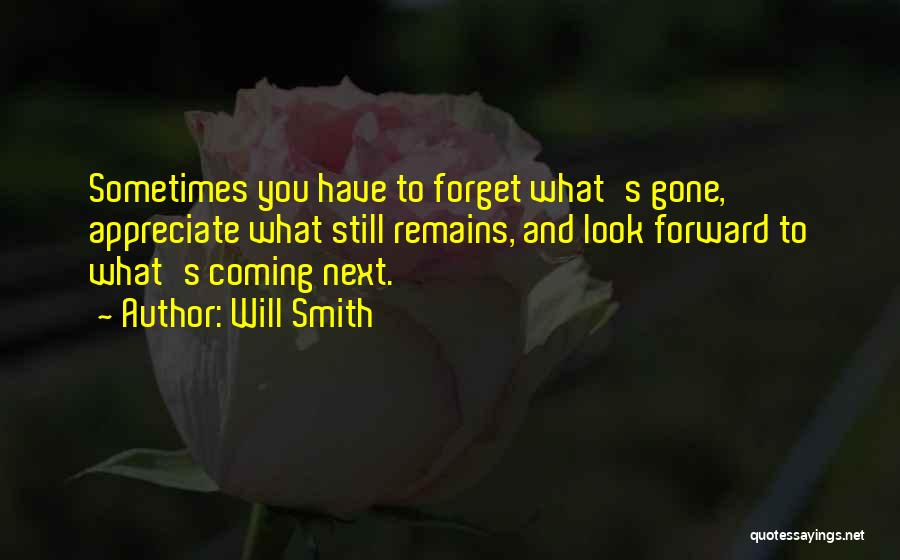 Sad You're Gone Quotes By Will Smith
