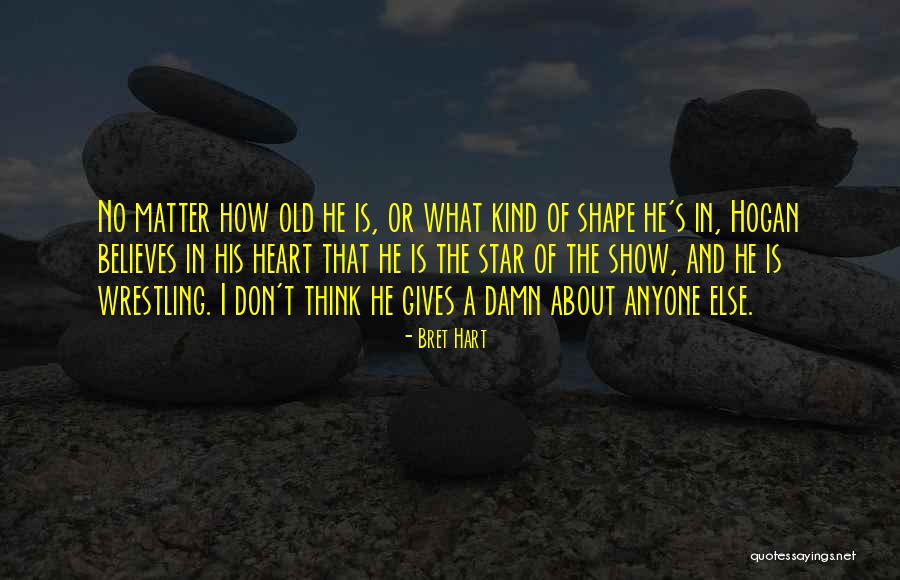 Sadagoppan Ramesh Quotes By Bret Hart Sadagoppan Ramesh Quotes By Bret Hart