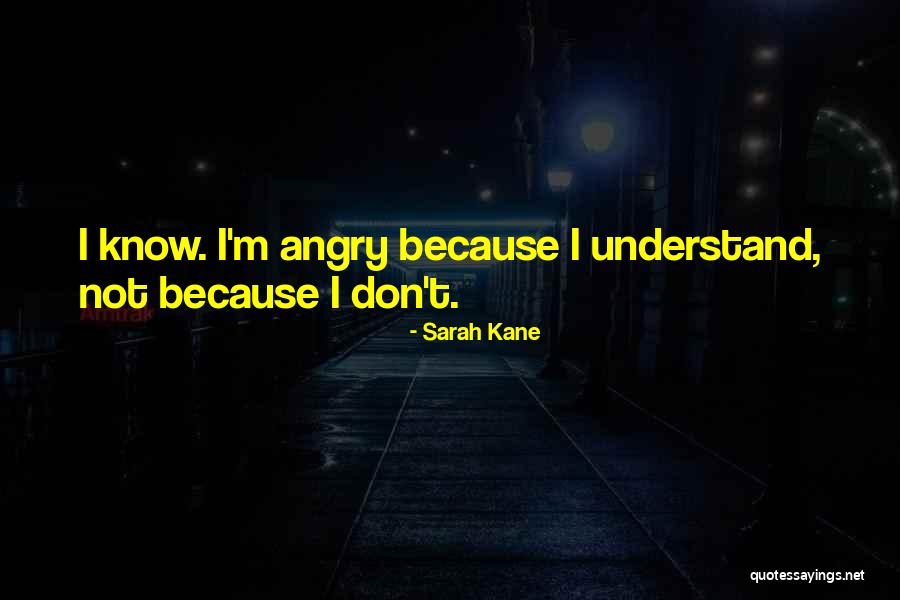 Sadagoppan Ramesh Quotes By Sarah Kane Sadagoppan Ramesh Quotes By Sarah Kane