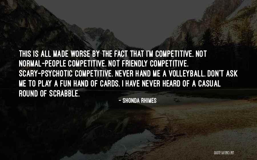 Sadahiro Kameyama Quotes By Shonda Rhimes Sadahiro Kameyama Quotes By Shonda Rhimes