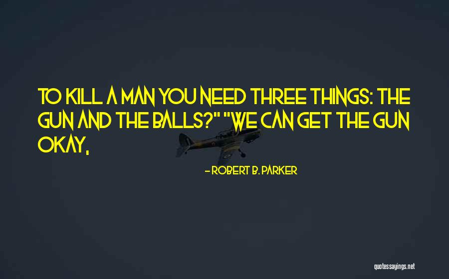 Sadajiwa Quotes By Robert B. Parker Sadajiwa Quotes By Robert B. Parker