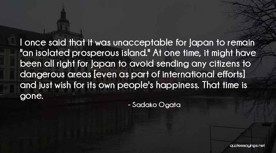 Sadako Quotes By Sadako Ogata