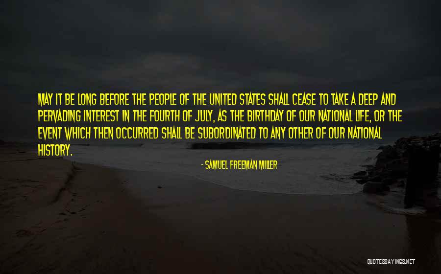 Sadam Quotes By Samuel Freeman Miller Sadam Quotes By Samuel Freeman Miller