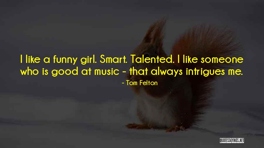 Sadamitsu Quotes By Tom Felton Sadamitsu Quotes By Tom Felton