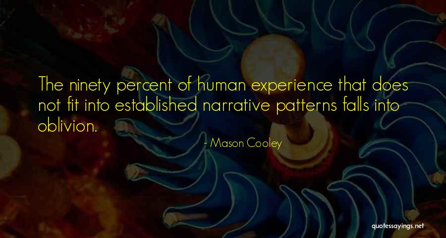 Sadamune Juyo Quotes By Mason Cooley Sadamune Juyo Quotes By Mason Cooley