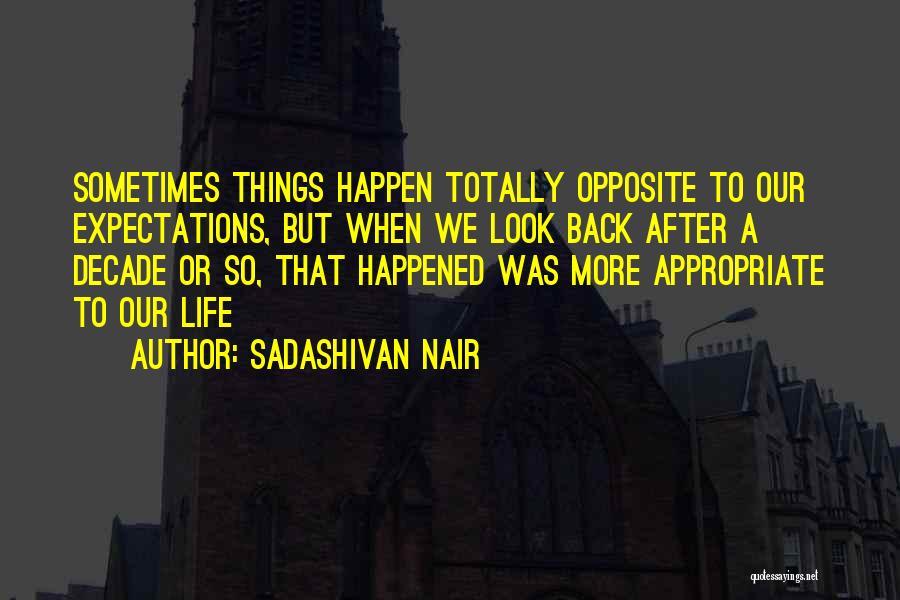 Sadashivan Nair Quotes 2087922