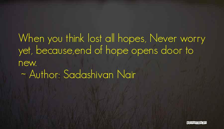 Sadashivan Nair Quotes 213776