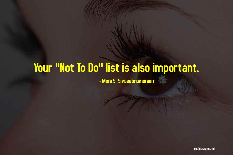 Sadashivpet Quotes By Mani S. Sivasubramanian Sadashivpet Quotes By Mani S. Sivasubramanian