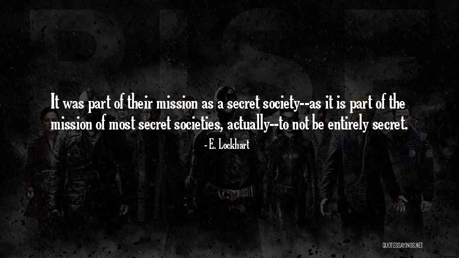 Sadasiva Quotes By E. Lockhart Sadasiva Quotes By E. Lockhart