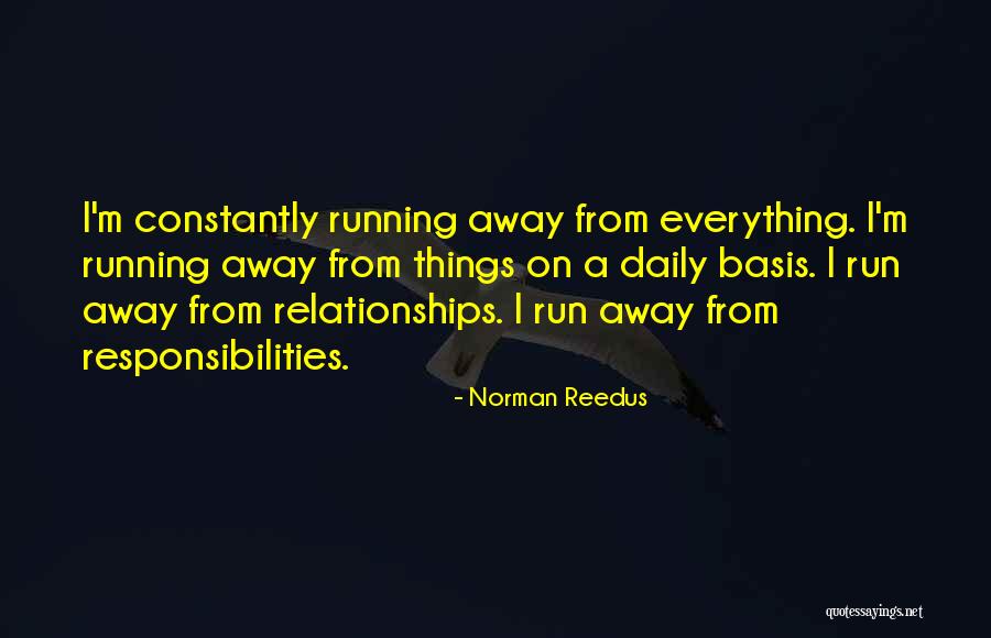 Sadasiva Quotes By Norman Reedus Sadasiva Quotes By Norman Reedus