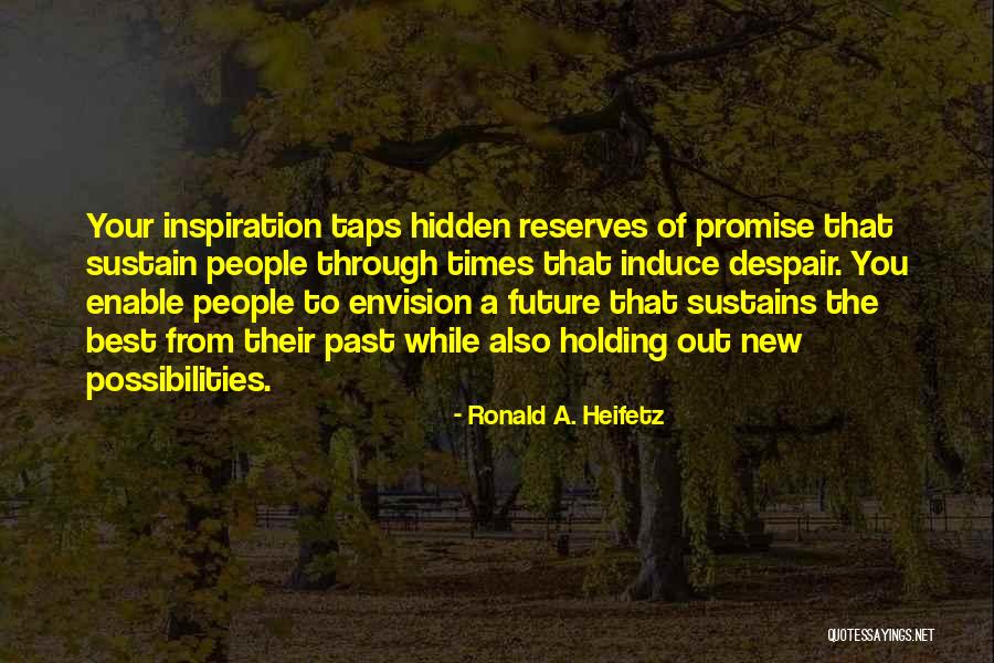 Sadasiva Quotes By Ronald A. Heifetz Sadasiva Quotes By Ronald A. Heifetz
