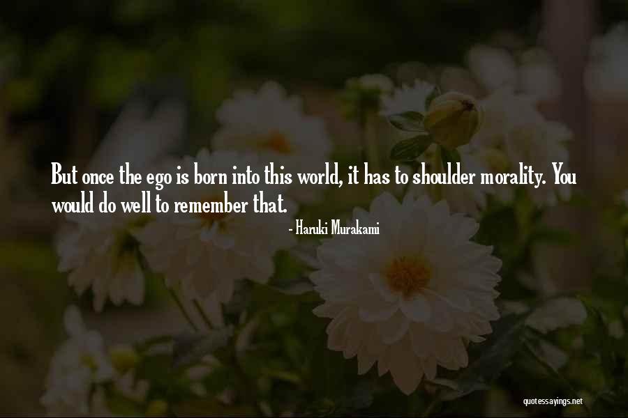 Sadasiva Sanyasi Quotes By Haruki Murakami Sadasiva Sanyasi Quotes By Haruki Murakami