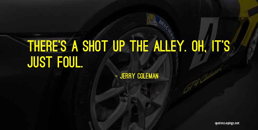 Sadatoshi Gassan Quotes By Jerry Coleman Sadatoshi Gassan Quotes By Jerry Coleman