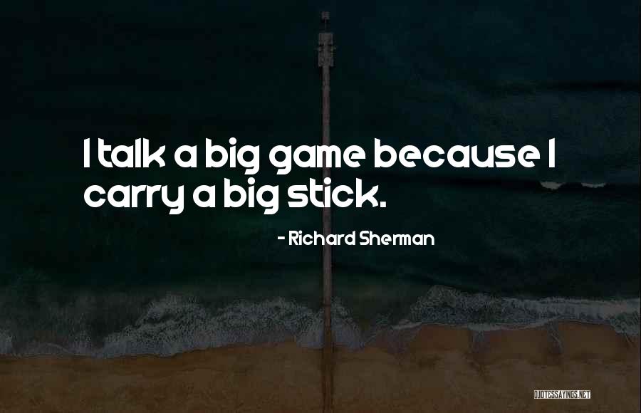 Sadayatana Quotes By Richard Sherman Sadayatana Quotes By Richard Sherman