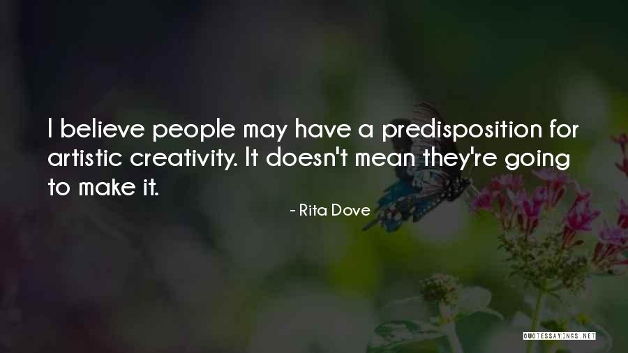 Sadayatana Quotes By Rita Dove Sadayatana Quotes By Rita Dove
