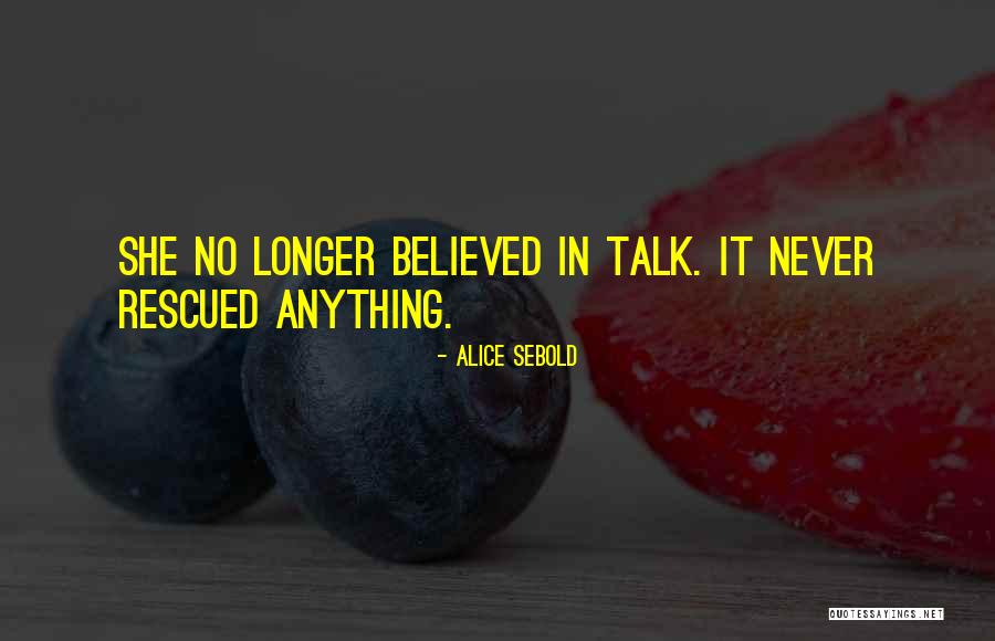 Sadbhavna Quotes By Alice Sebold Sadbhavna Quotes By Alice Sebold