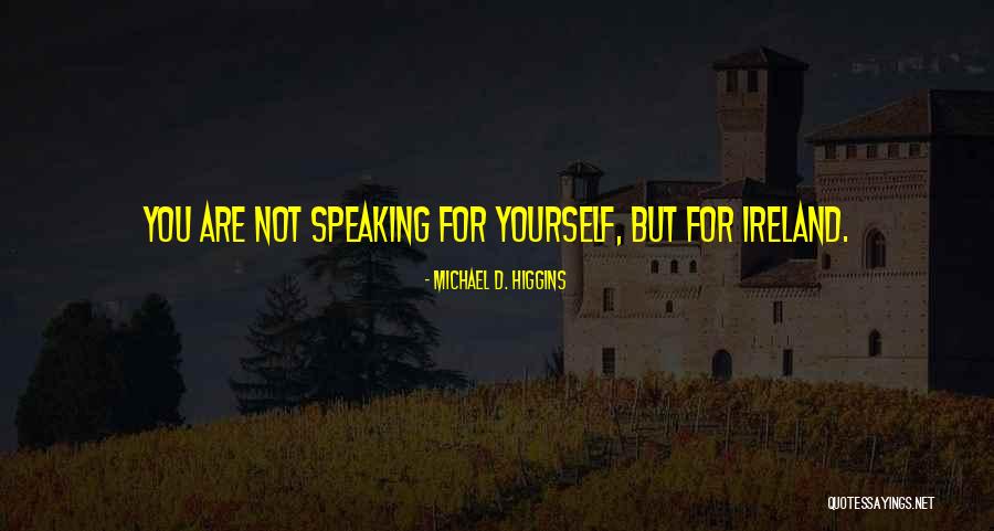 Sadbhavna Quotes By Michael D. Higgins Sadbhavna Quotes By Michael D. Higgins