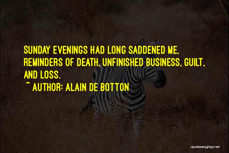 Saddened Death Quotes By Alain De Botton