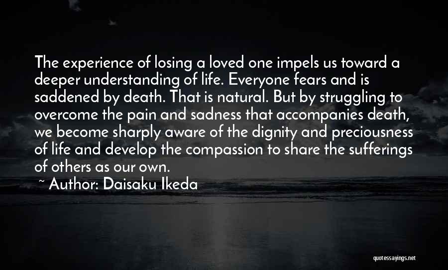 Saddened Death Quotes By Daisaku Ikeda