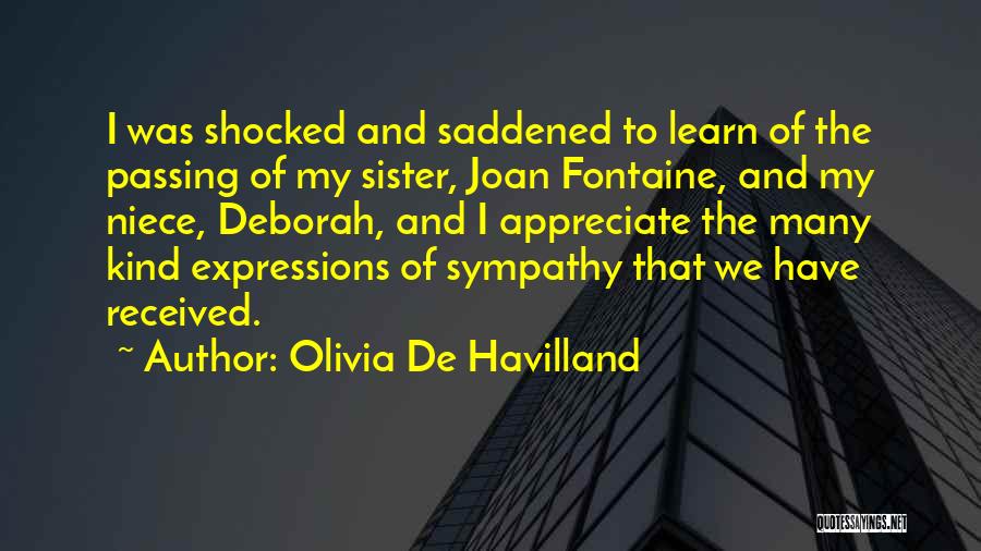 Saddened Quotes By Olivia De Havilland