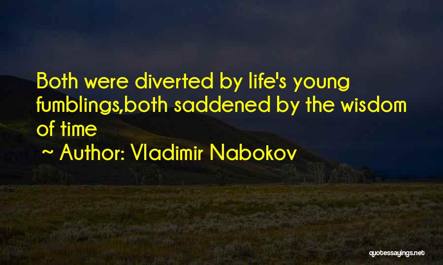 Saddened Quotes By Vladimir Nabokov