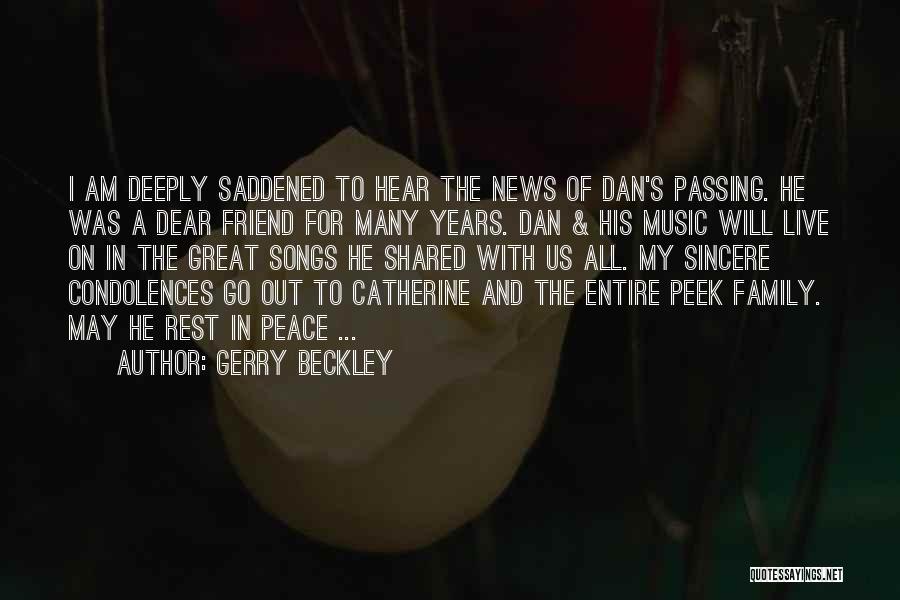 Saddened To Hear Quotes By Gerry Beckley