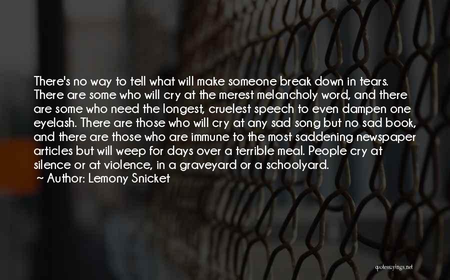 Saddening Quotes By Lemony Snicket