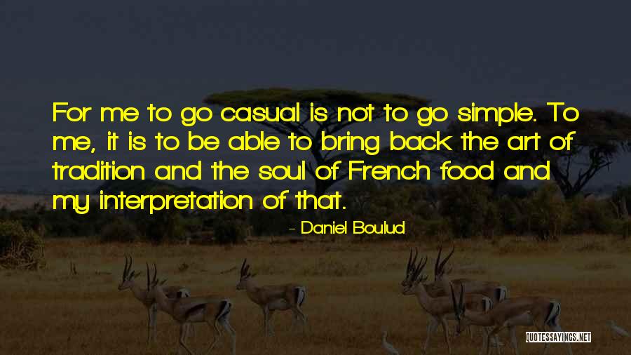 Saddens My Heart Quotes By Daniel Boulud Saddens My Heart Quotes By Daniel Boulud