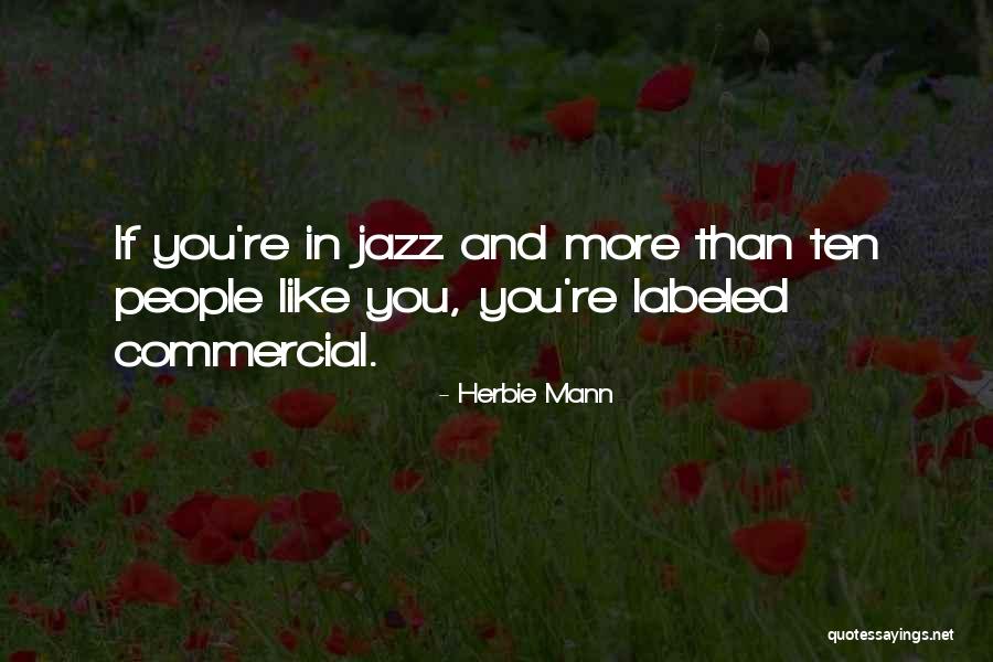 Sadder Word Quotes By Herbie Mann Sadder Word Quotes By Herbie Mann