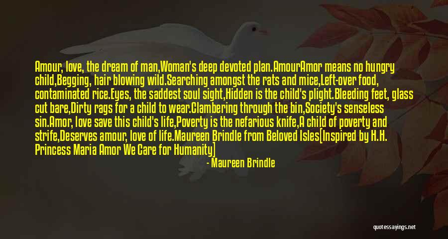 Saddest Ever Love Quotes By Maureen Brindle