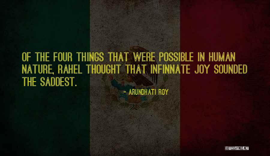 Saddest Quotes By Arundhati Roy Saddest Quotes By Arundhati Roy